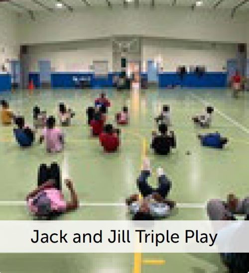 Jack and Jill Triple Play - A group of children doing fitness exercises.