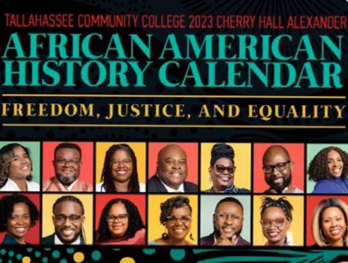 Tallahassee Community College 2023 Cherry Hall Alexander - African American History Calendar - Freedom, Justice, and Equality - Headshots of fourteen individuals.